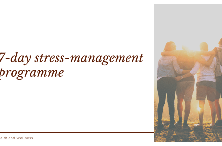 7 day stress management programme