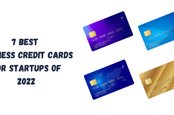 7-Best-Business-Credit-Cards-for-Startups-of-2022